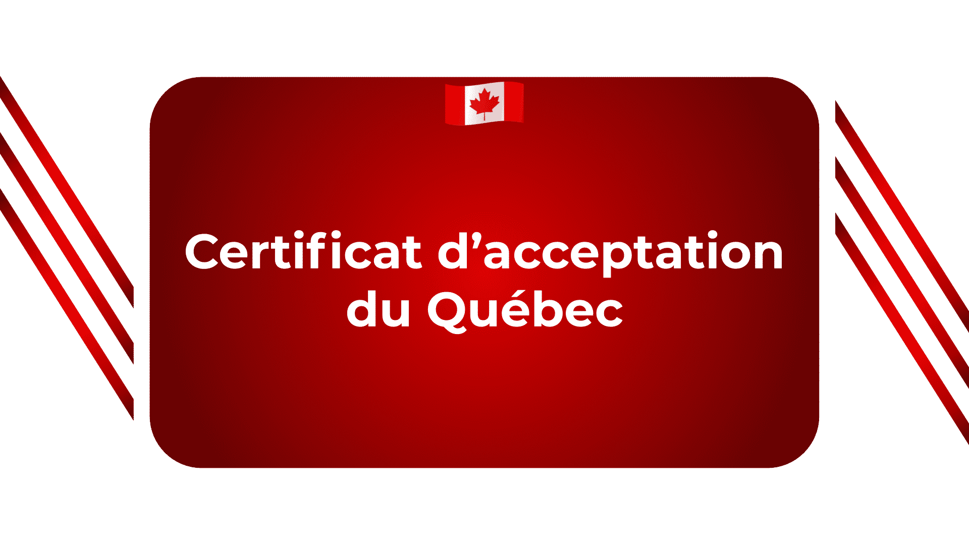 Certificat Acceptation Québec ! Tout Savoir Sur CAQ