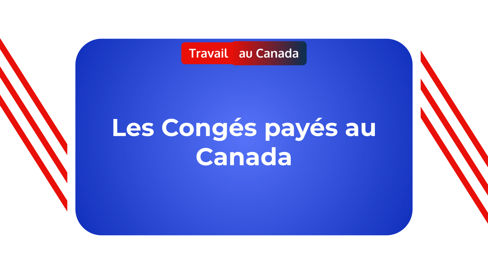 Congés payés Canada