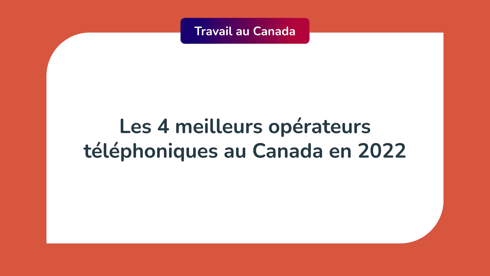 Opérateur téléphonique Canada