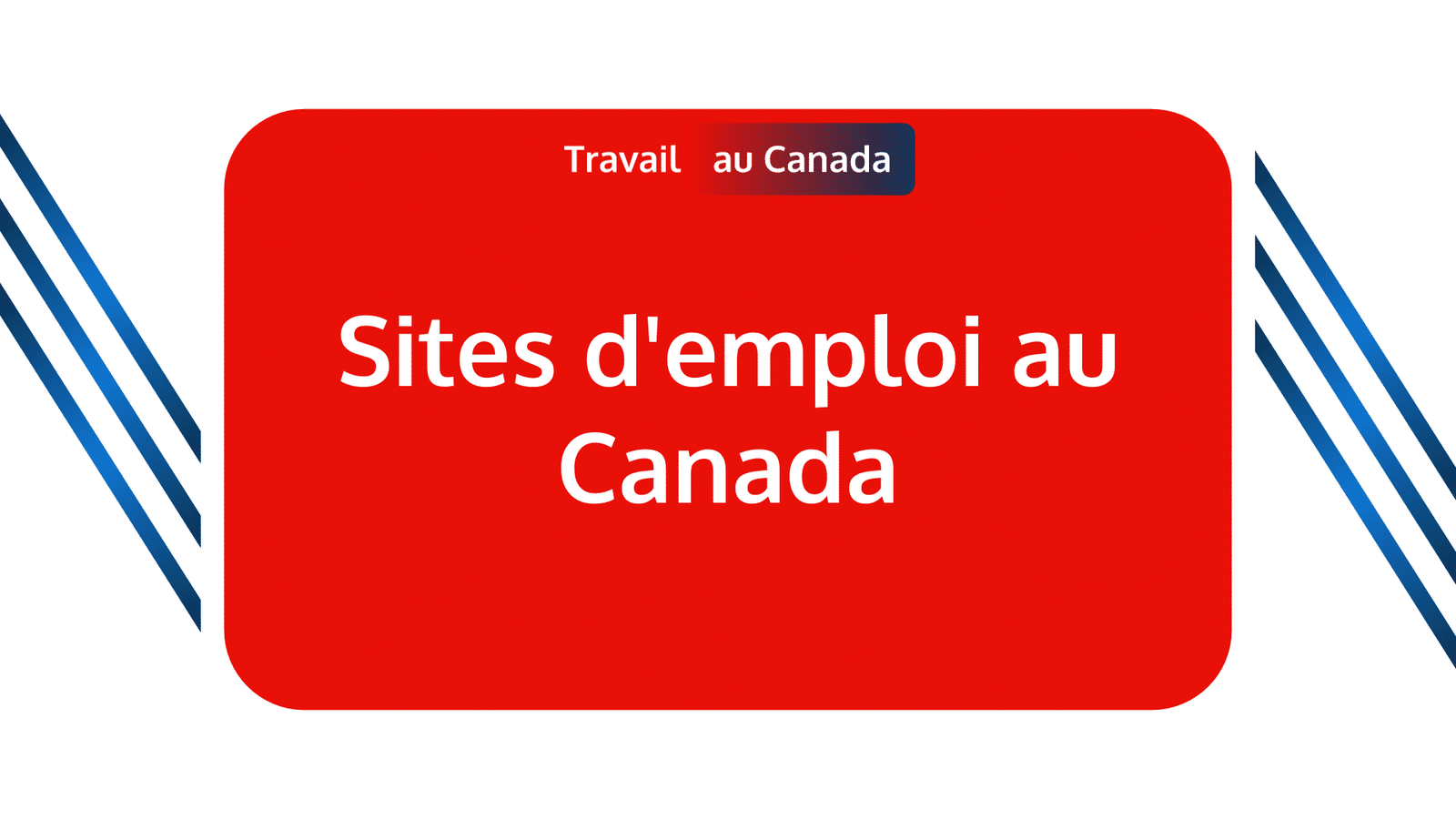 Sites d'emploi au Canada