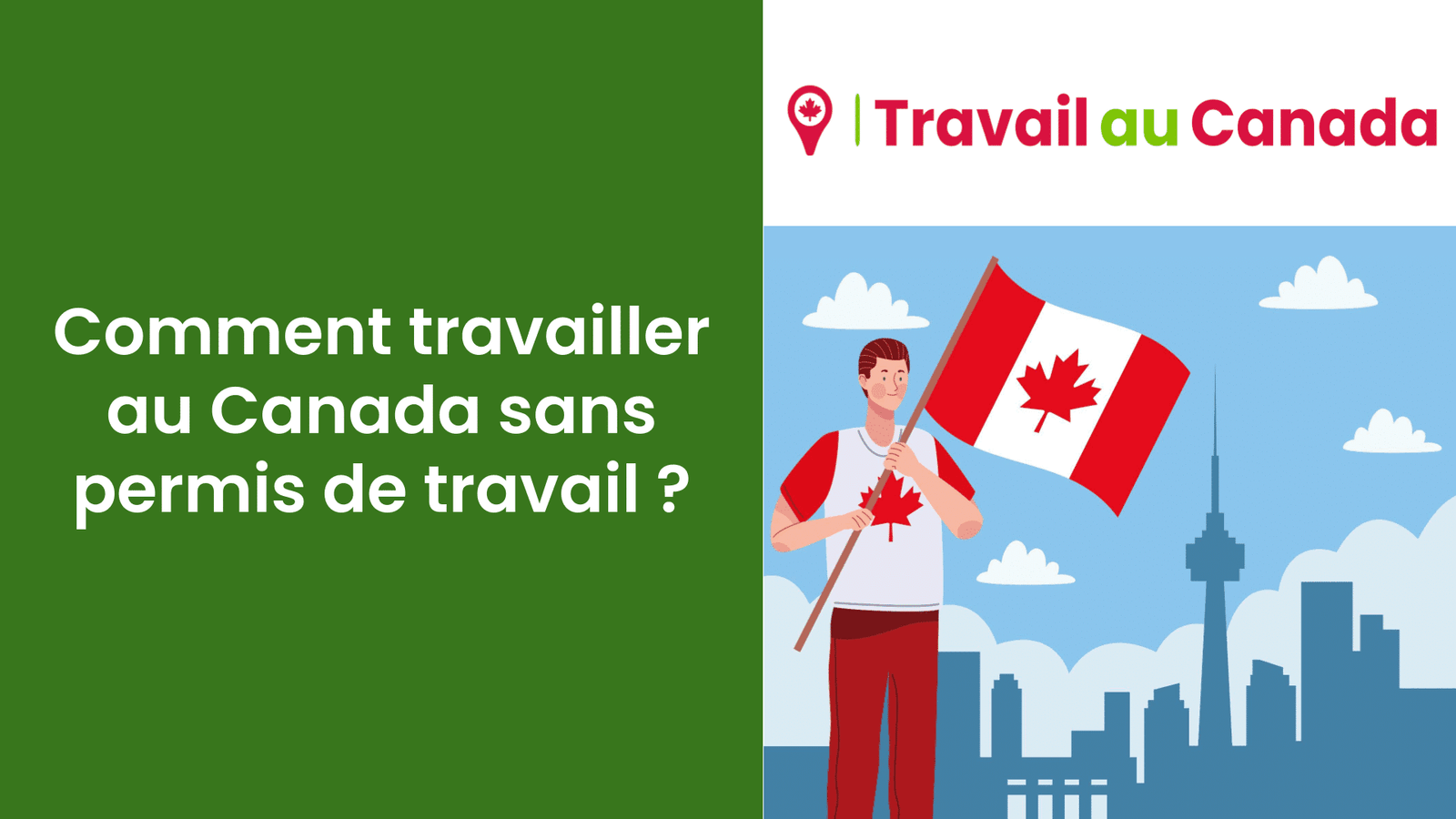 travailler au Canada sans permis de travail
