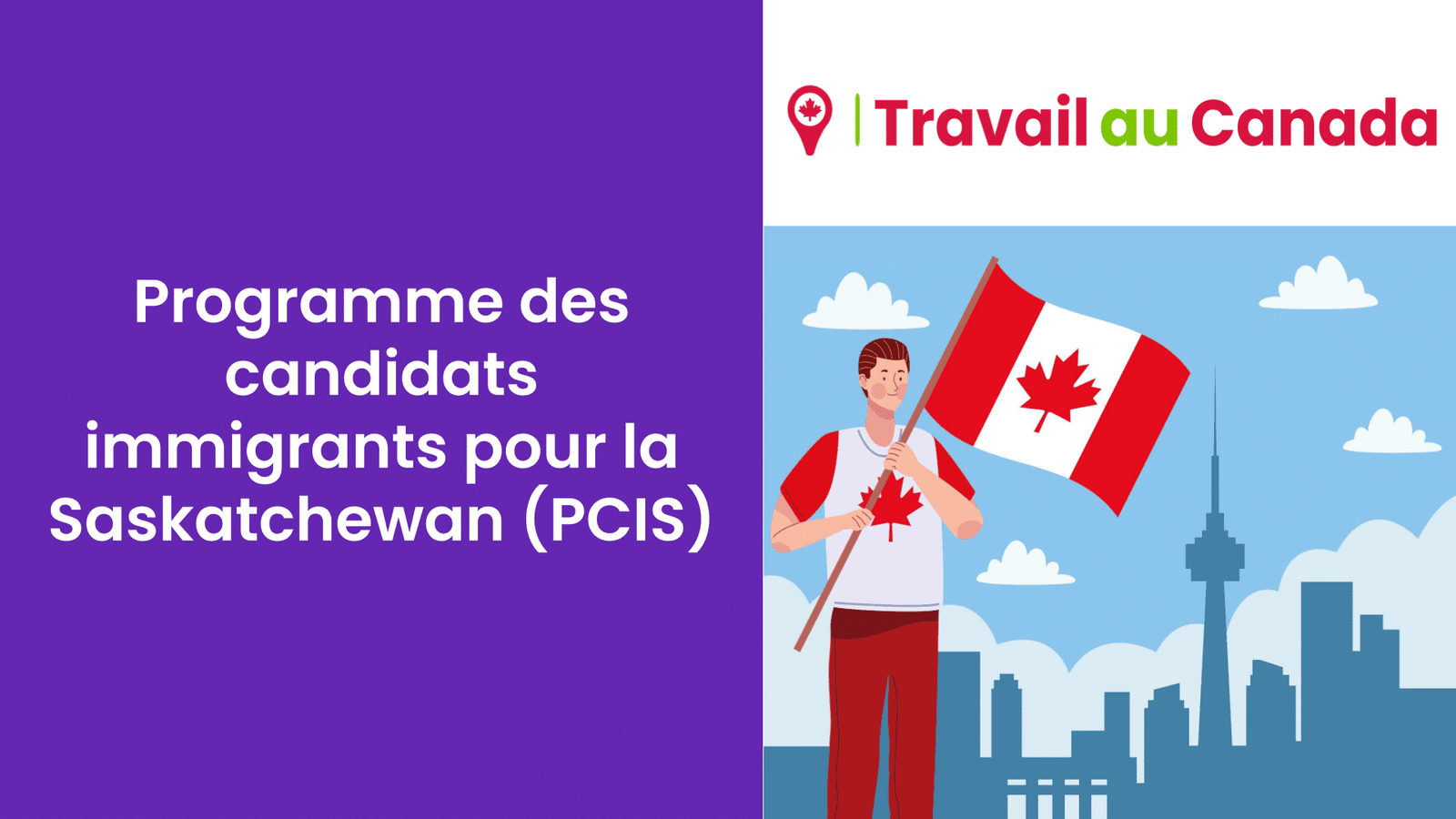 Programme des candidats immigrants pour la Saskatchewan (PCIS)