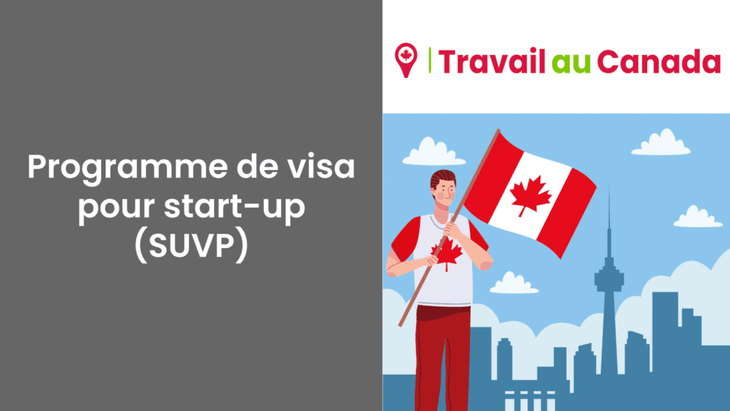 Programme de visa pour start-up (SUVP)