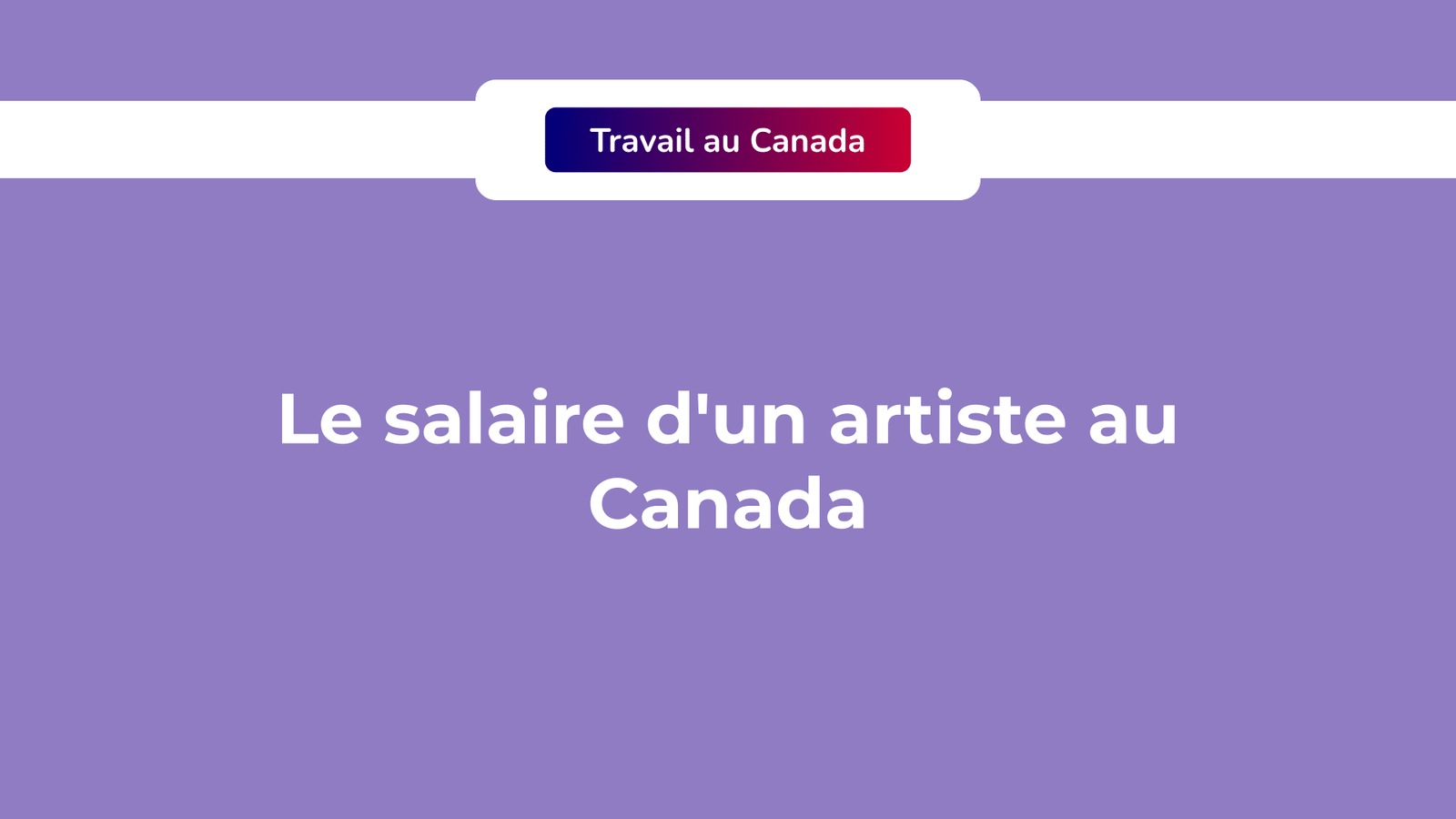 salaire artiste au Canada