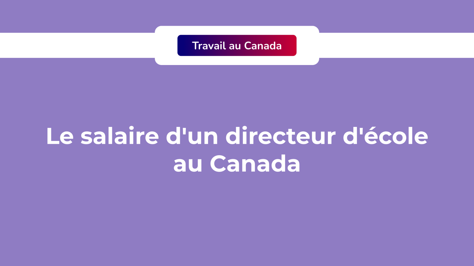 salaire directeur d'école au Canada
