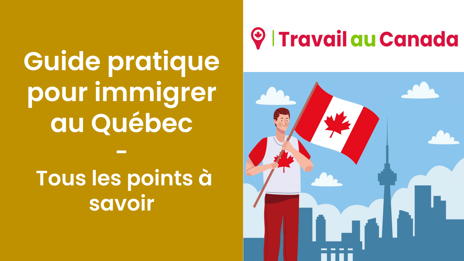 Guide pratique pour immigrer au Québec